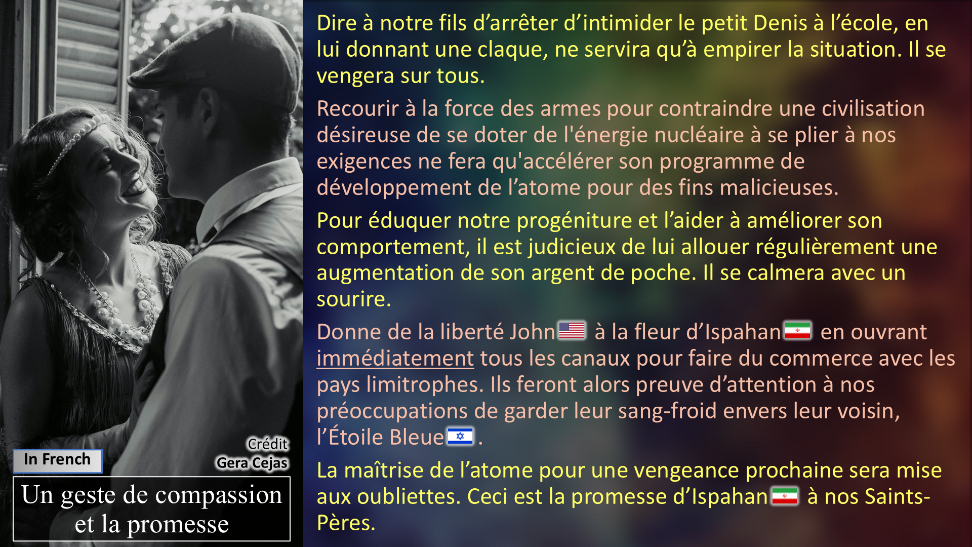 Un geste de compassion et la promesse
