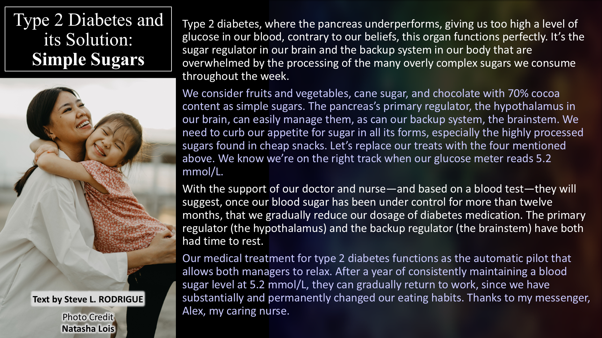 Type 2 Diabetes and its Solution: Simple Sugars