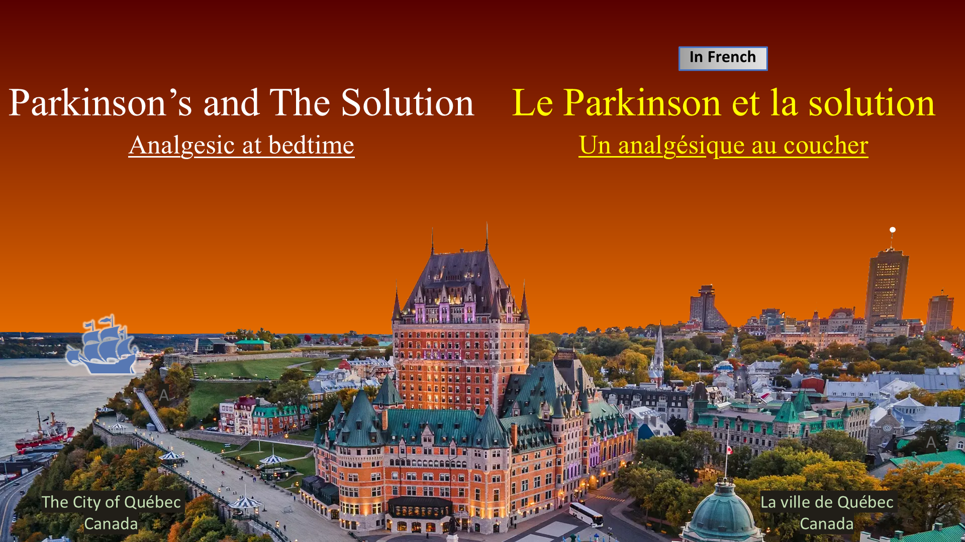 Parkinson’s and The Solution / Le Parkinson et la solution