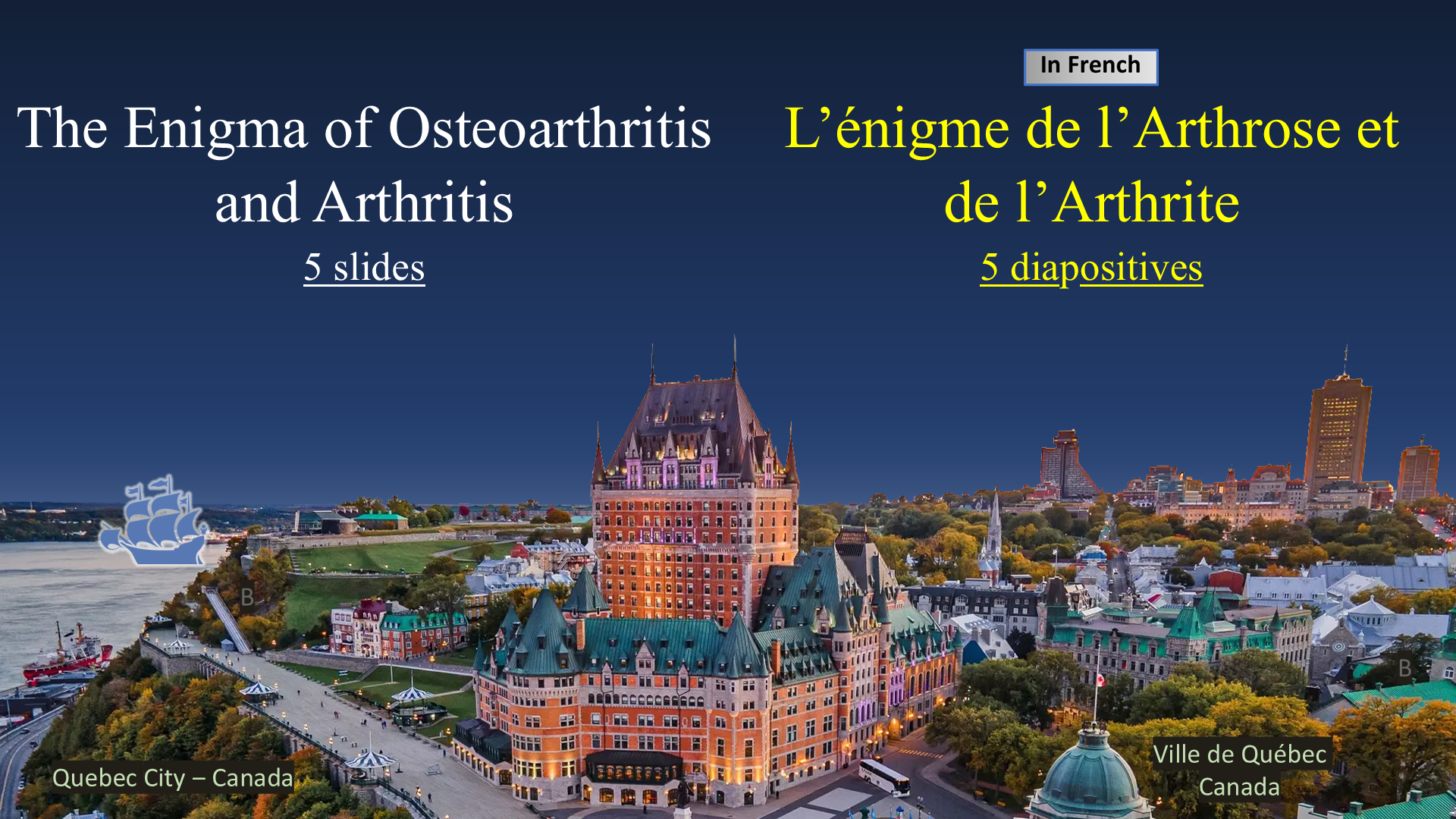 The Enigma of Osteoarthritis and Arthritis / L’énigme de l’Arthrose et de l’Arthrite