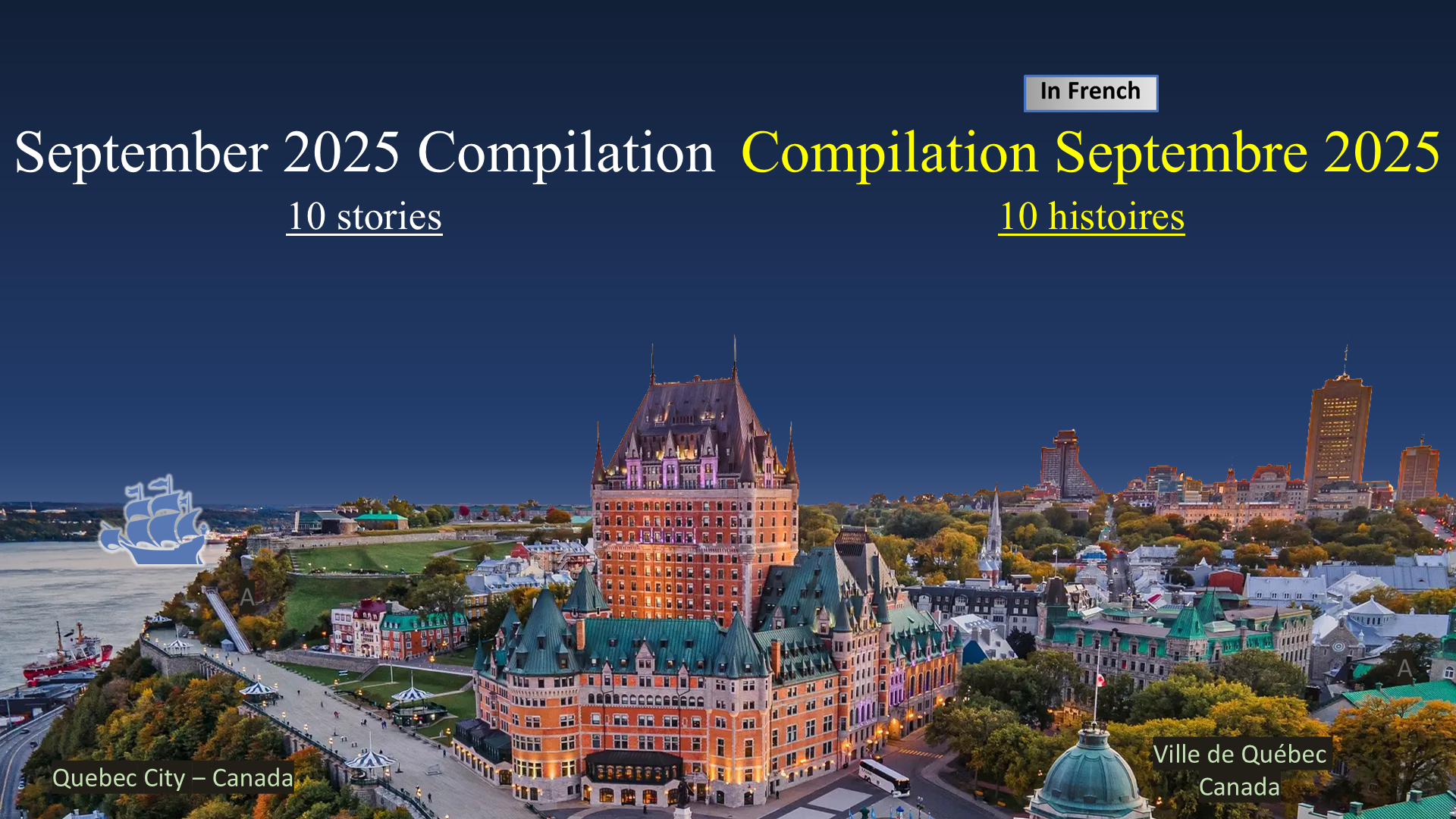 September 2025 Compilation / Compilation Septembre 2025